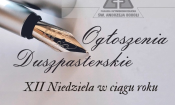 Ogłoszenia duszpasterskie 23.06.2024 r.